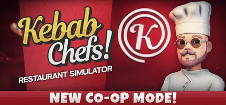 Kebab Chefs! - Restaurant Simulator